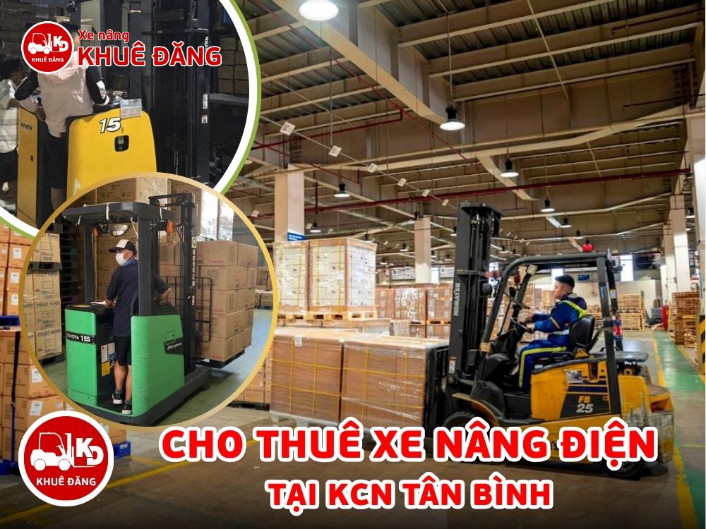 CHO THUÊ XE NÂNG ĐIỆN TẠI KCN TÂN BÌNH TPHCM