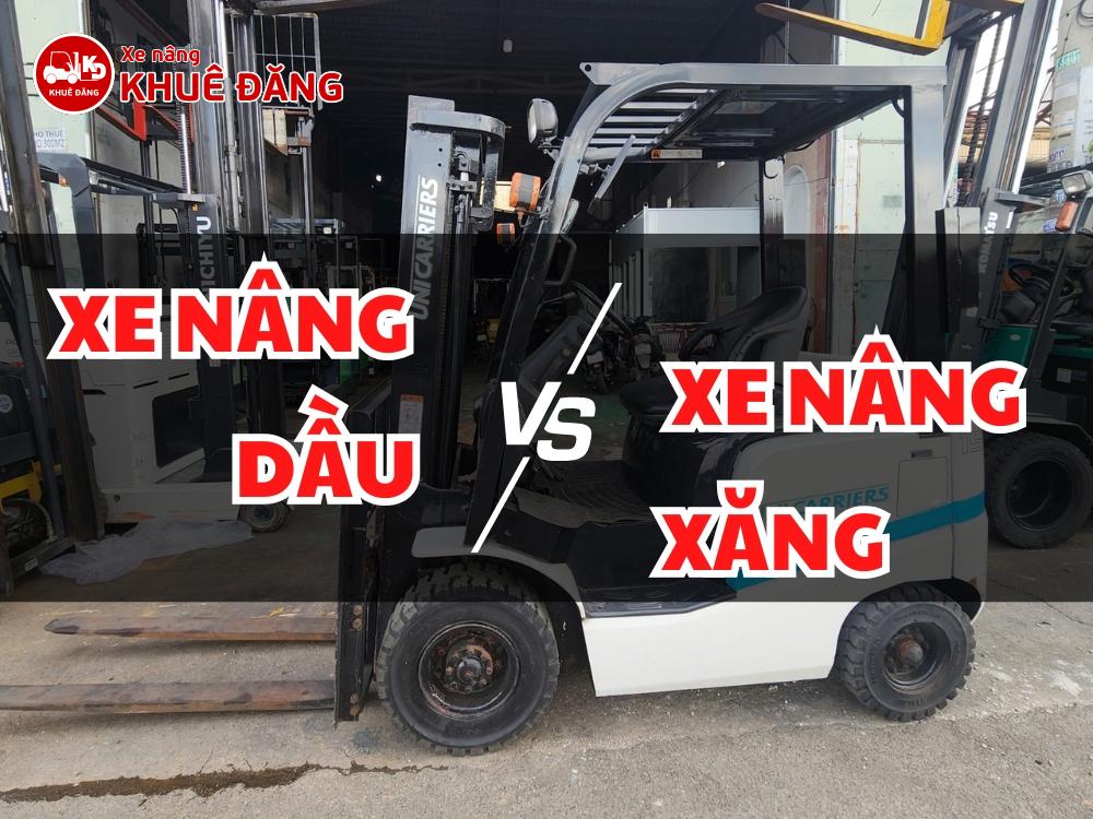 Nên mua xe nâng dầu hay xăng ?