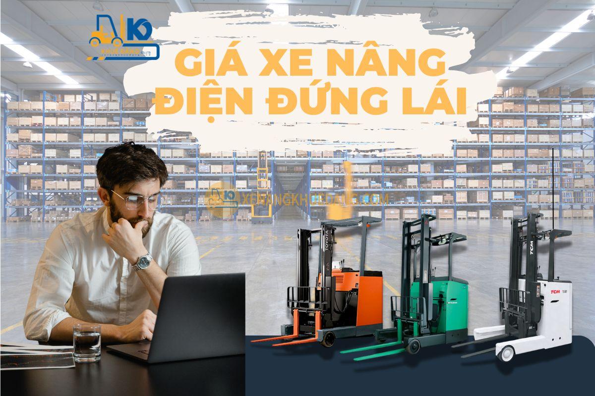 Giá xe nâng điện đứng lái có thể dao động khá lớn tùy thuộc vào nhiều yếu tố