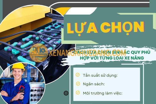 Cách lựa chọn bình ắc quy xe nâng phù hợp